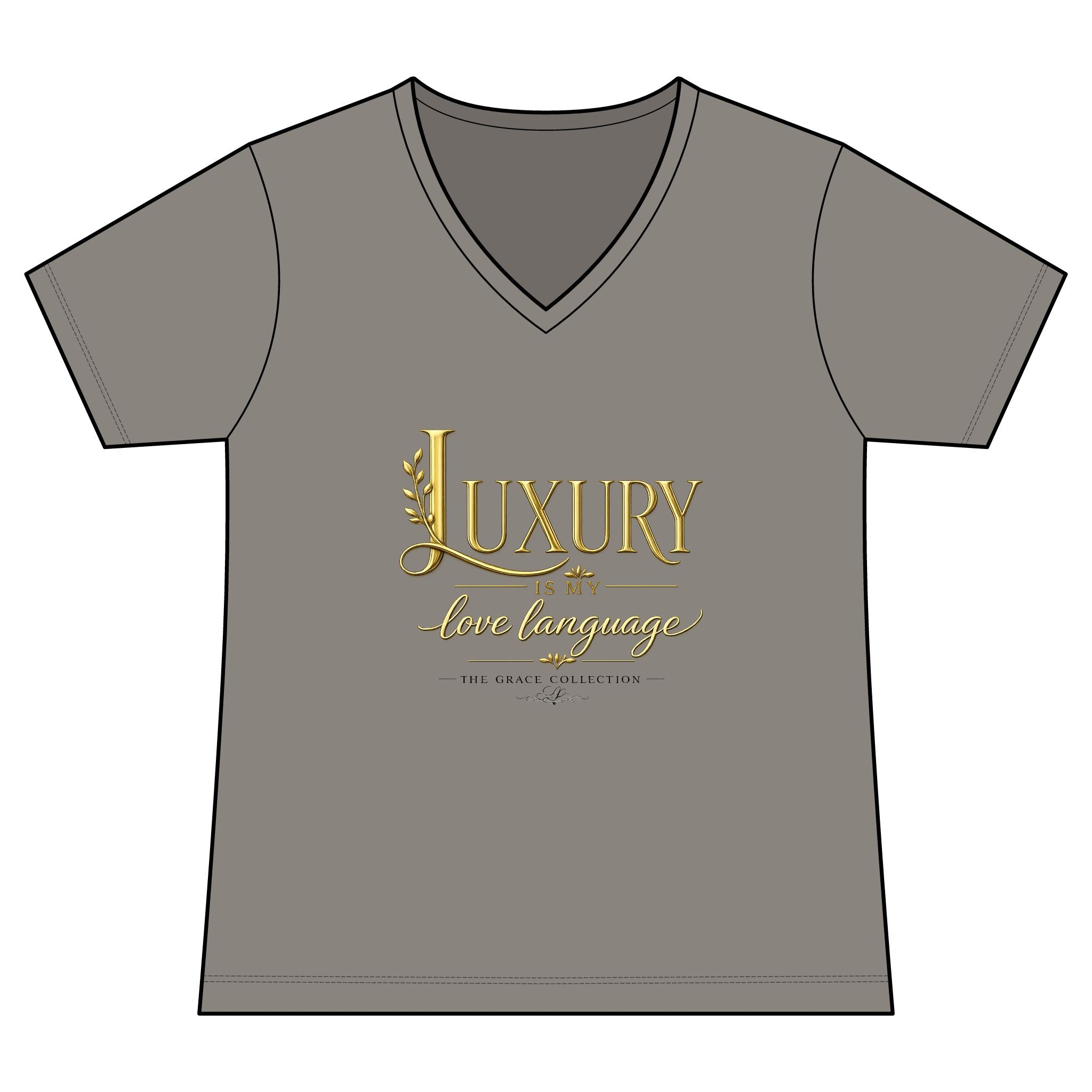 Luxury is My Love Language - Woman's V-Neck Tee