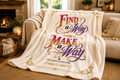"Find a Way or Make a Way" Sherpa Blanket