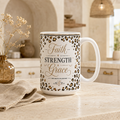 Faith Strength Grace - 15oz Ceramic Mug