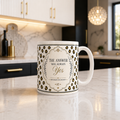 The Answer Was Always Yes - 15 oz ceramic mug