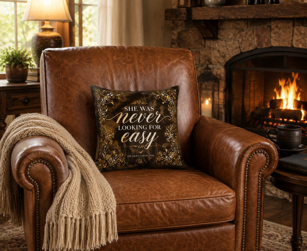 Inspirational Faux Suede Pillow – "She Was Never Looking For Easy" Decorative Throw Pillow