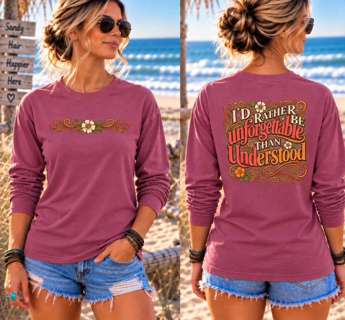 I'd Rather Be Unforgettable Than Understood - Long Sleeve T-Shirt | Floral Retro Typography