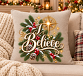 I Believe - Faux Linen Pillow Christmas Holiday Decor