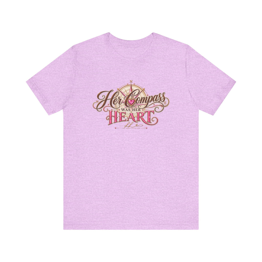Her Compass Was Her Heart Tee — Inspirational Compass Graphic T-Shirt