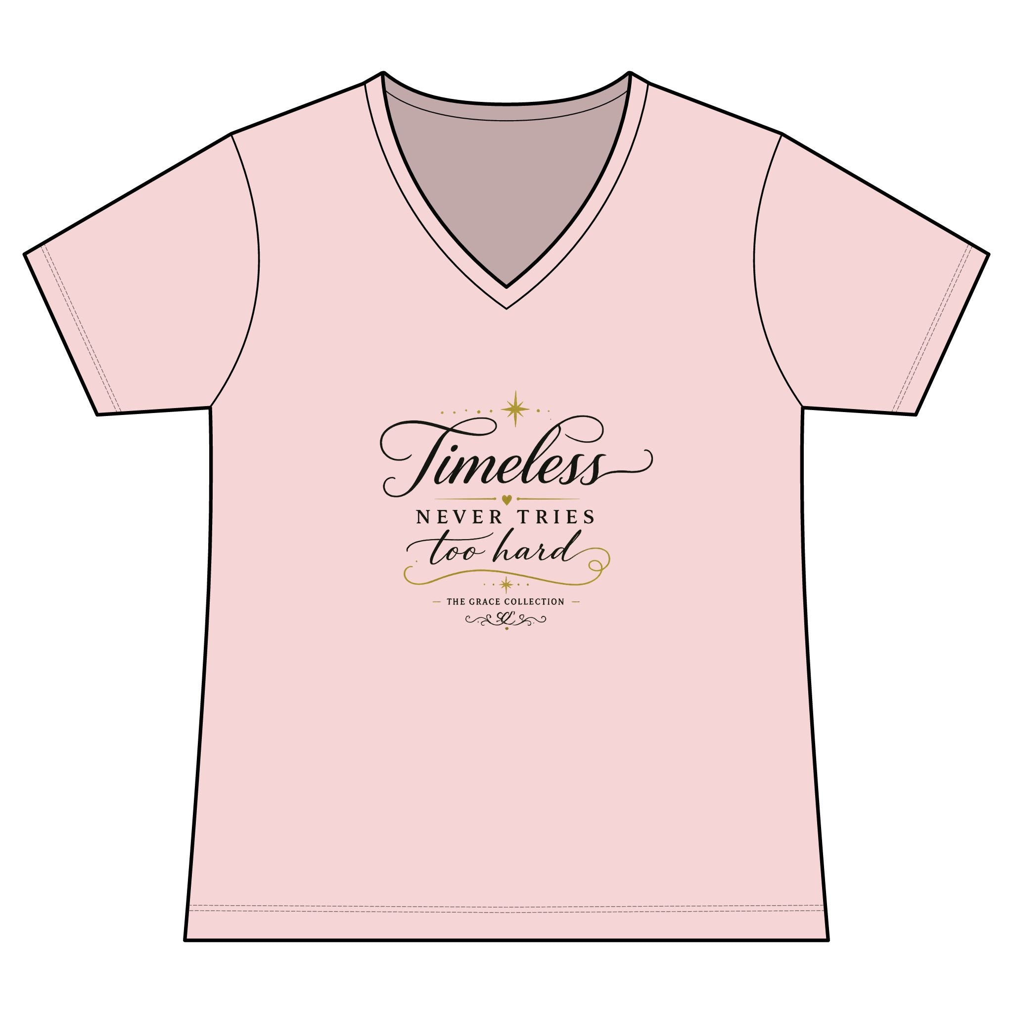 Timeless Never Tries Too Hard -  V-Neck Tee  Women's T-Shirt