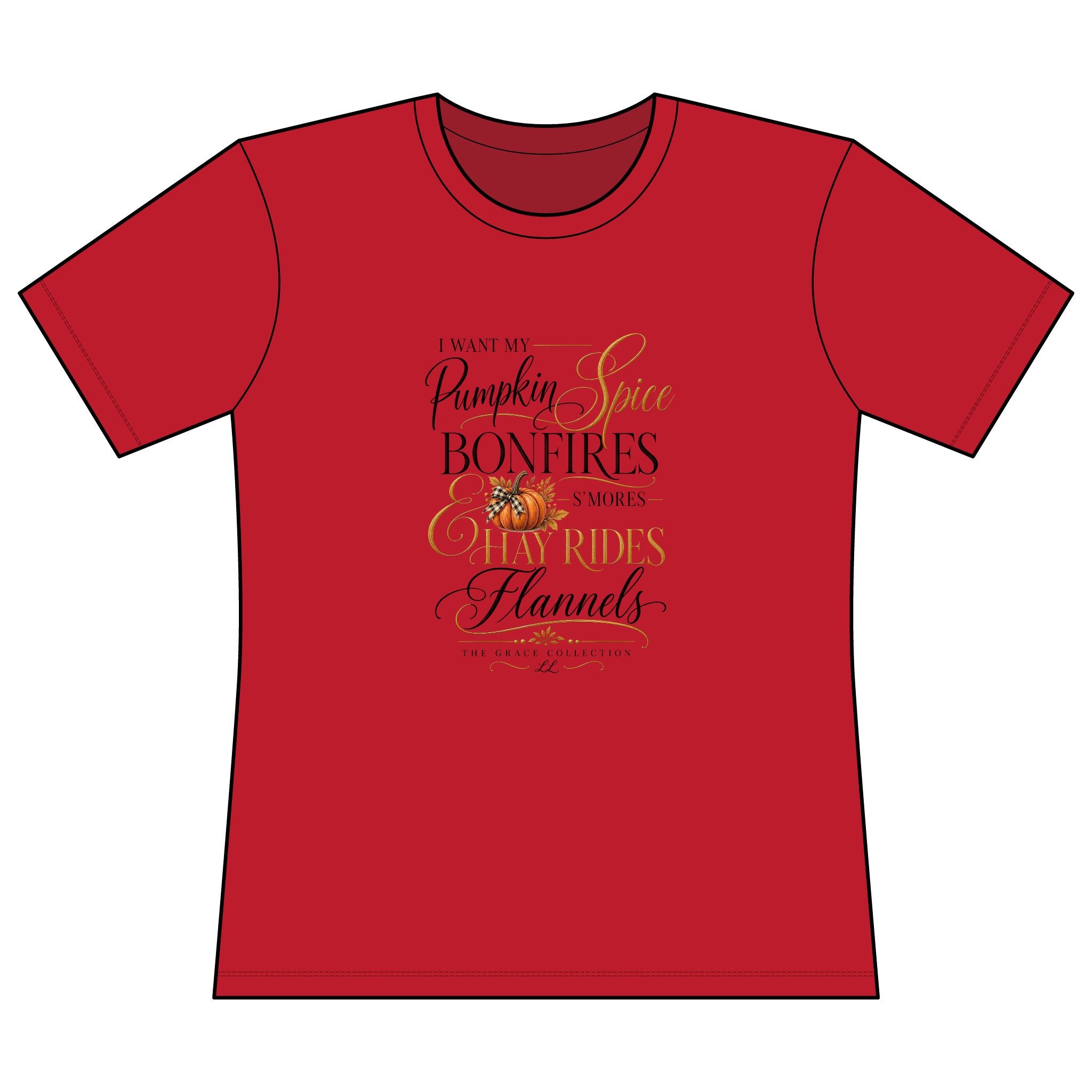 I Want My Pumpkin Spice -  Woman's Tee
