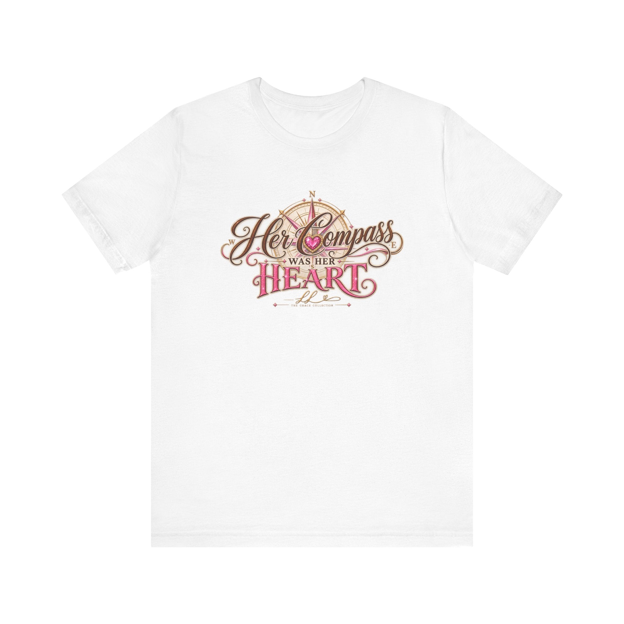 Her Compass Was Her Heart Tee — Inspirational Compass Graphic T-Shirt