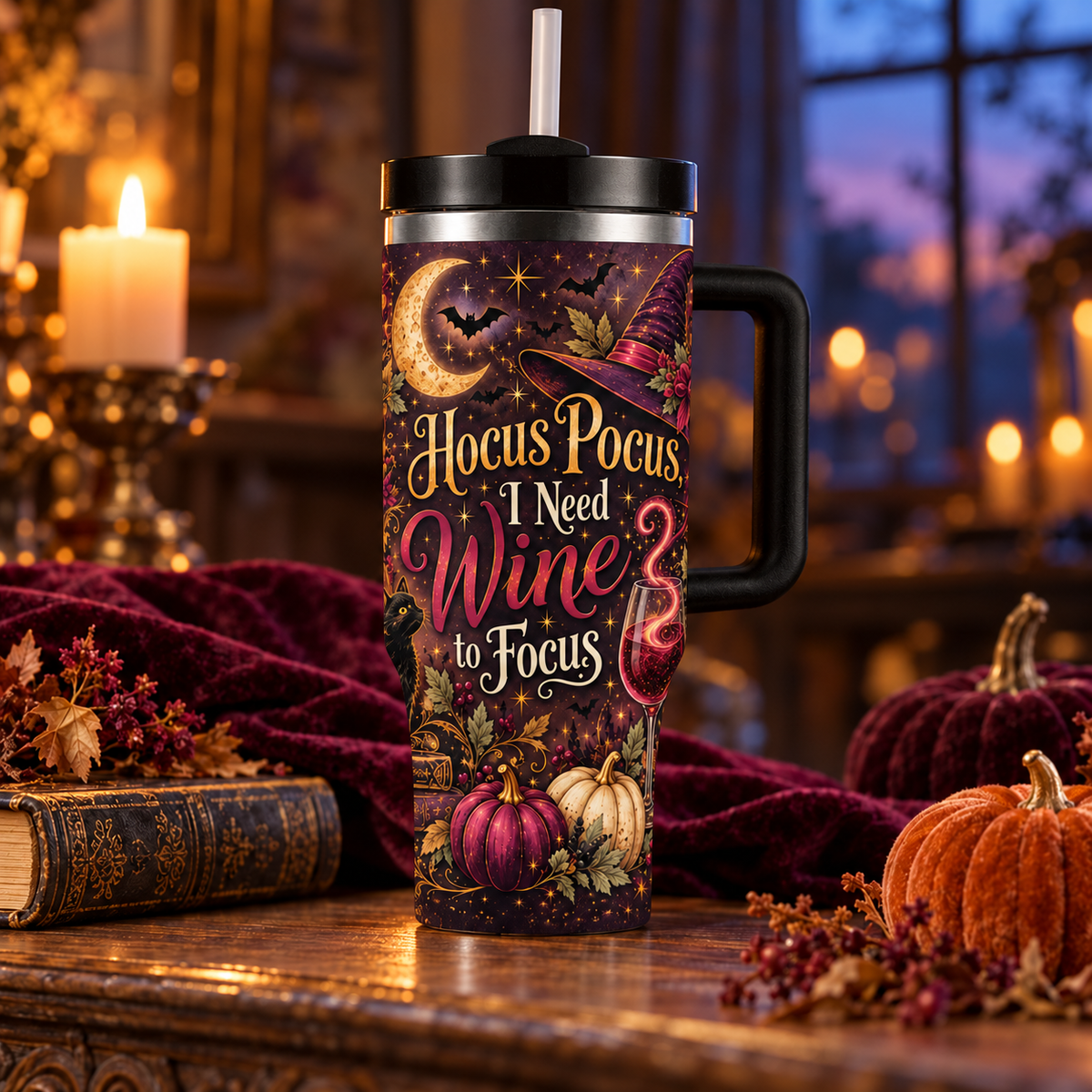 Hocus Pocus I Need Wine To Focus - 40 oz. Tumbler